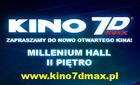 Kino7Dmax w Millenium Hall
