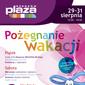 Pożegnanie wakacji 2014 w Plaza Rzeszów