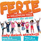 Ferie zimowe 2015 w Millenium Hall