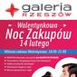 Walentynki 2014 w Galerii Rzeszów