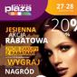 Jesienna akcja rabatowa w Plazie &ndash; 27 i 28 października 2018
